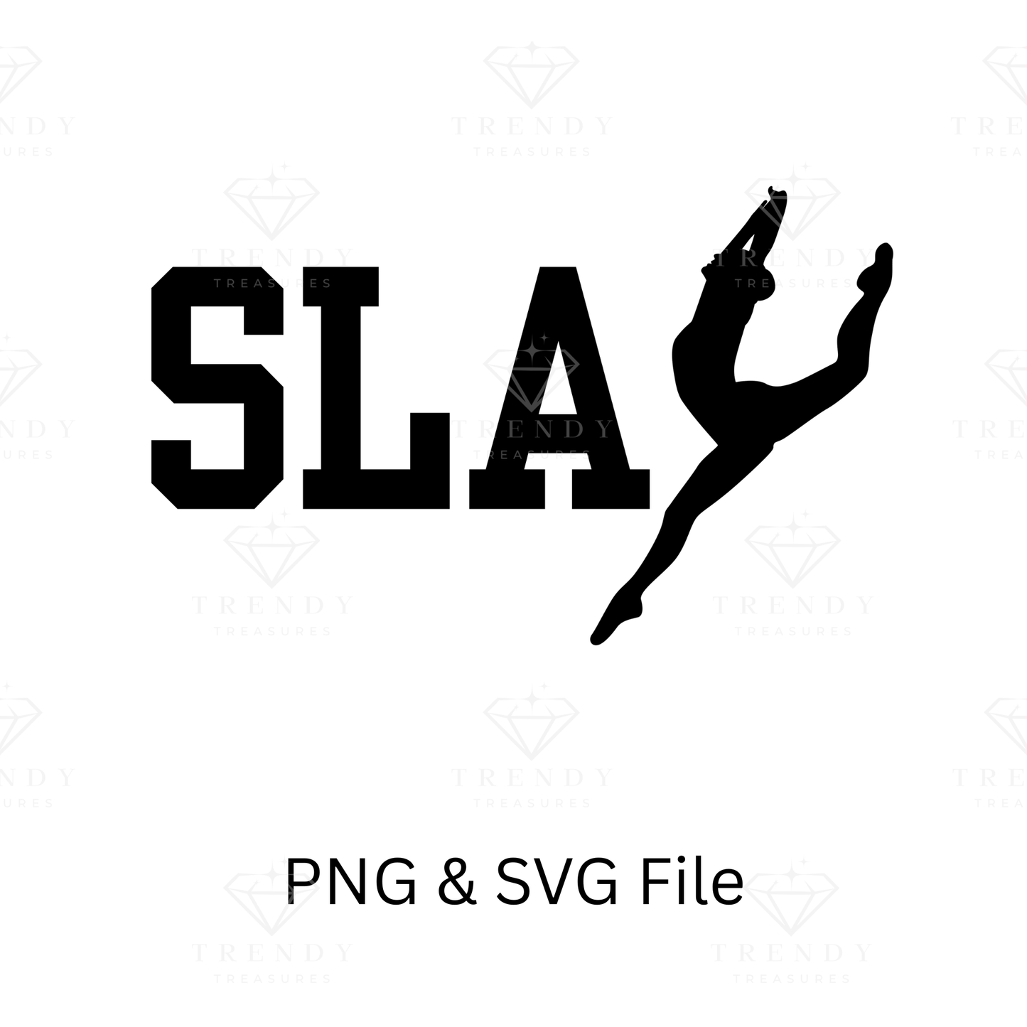 SLAY PNG & SVG - Digital Download
