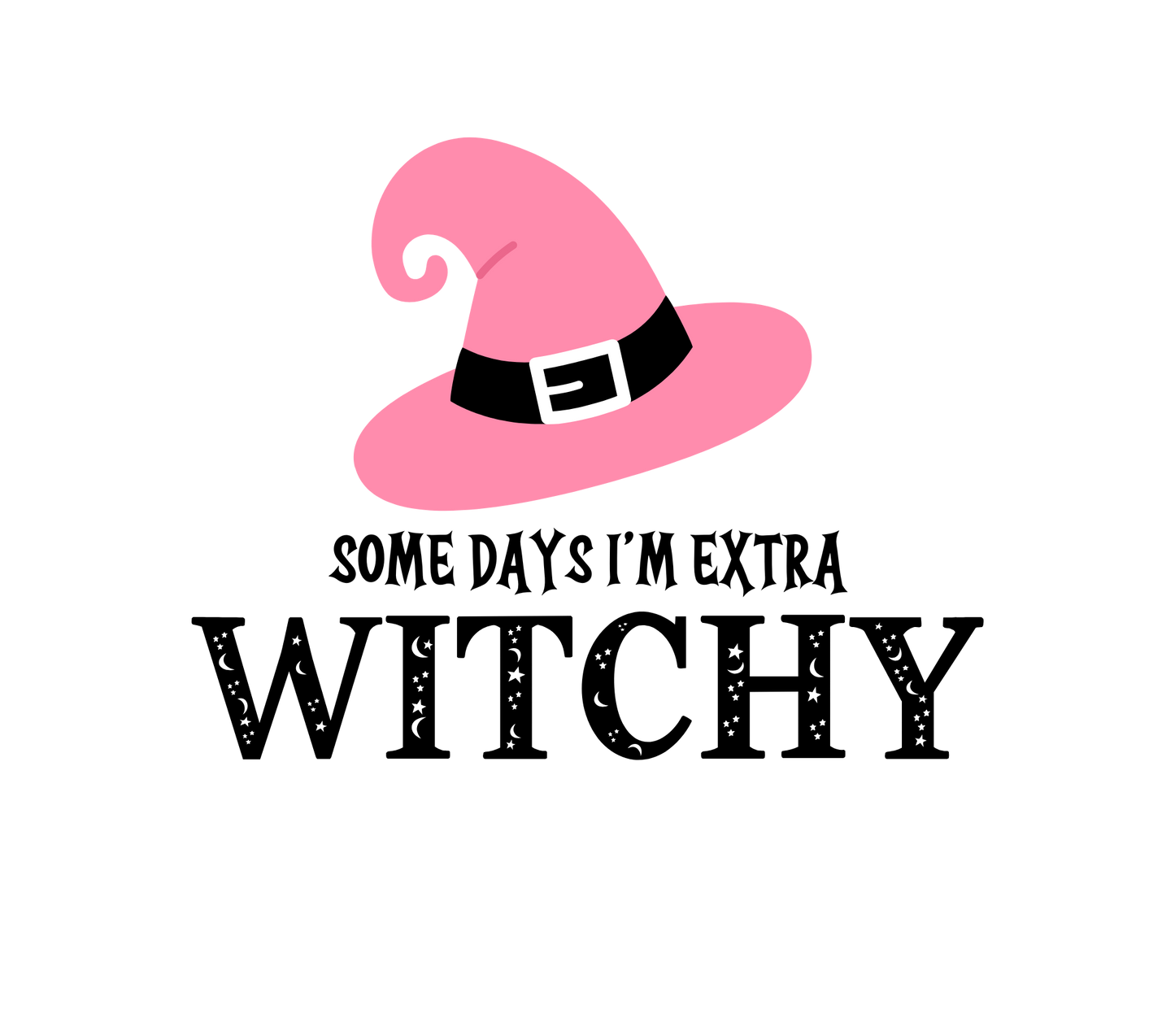 Extra Witchy (Pink) PNG, SVG - DIGITAL Download