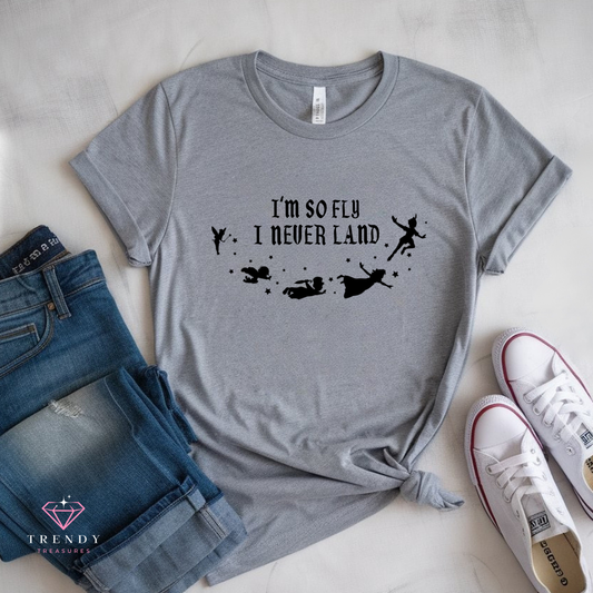 I'm So Fly I Neverland PNG - Digital Download